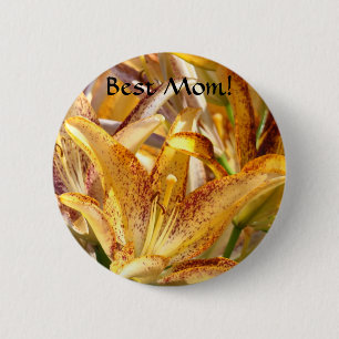 Beste Mutter! Knopf Orange Lilien Blumen Lilien Button