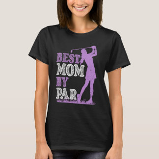 Beste Mutter nach Par Mama Mutter Golfer T-Shirt