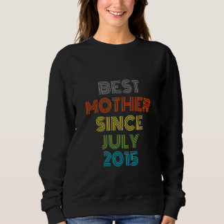 Beste Mutter seit Juli 2015 Cool Gegenwart Sweatshirt
