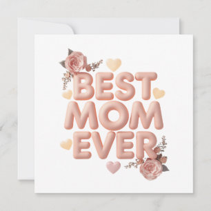 Beste Mutter überhaupt 3D-Blumendesign Geschenk Einladung