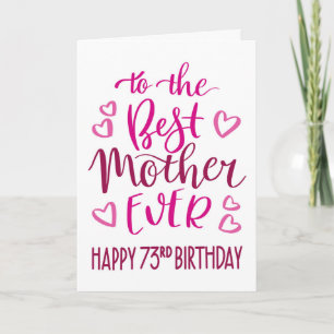 Beste Mutter überhaupt 73. Geburtstag-Typografie i Karte