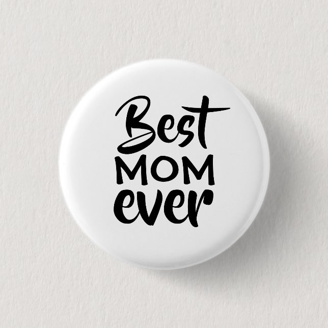 Beste Mutter überhaupt Button (Vorderseite)