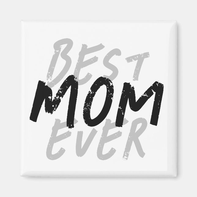 Beste Mutter überhaupt Moderne schwarze und graue  Magnet (Vorne)