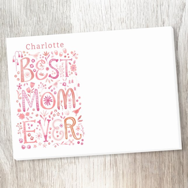 Beste Mutter überhaupt Personalisierter Name Flora Post-it Klebezettel (Personalized name hand lettered floral Best Mom Ever sticky post it notes)
