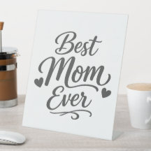Beste Mutter überhaupt Sockel-Schild Muttertagsges