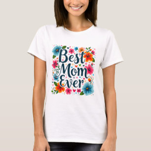 Beste Mutter überhaupt  T-Shirt
