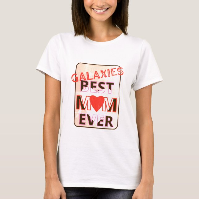Beste Mutter überhaupt T-Shirt (Vorderseite)