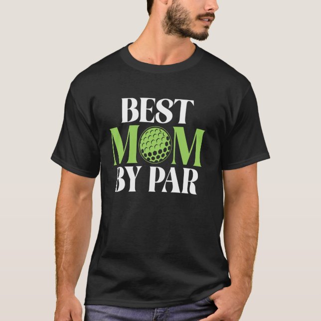 Beste Mutter von Par Golf Mom T-Shirt (Vorderseite)