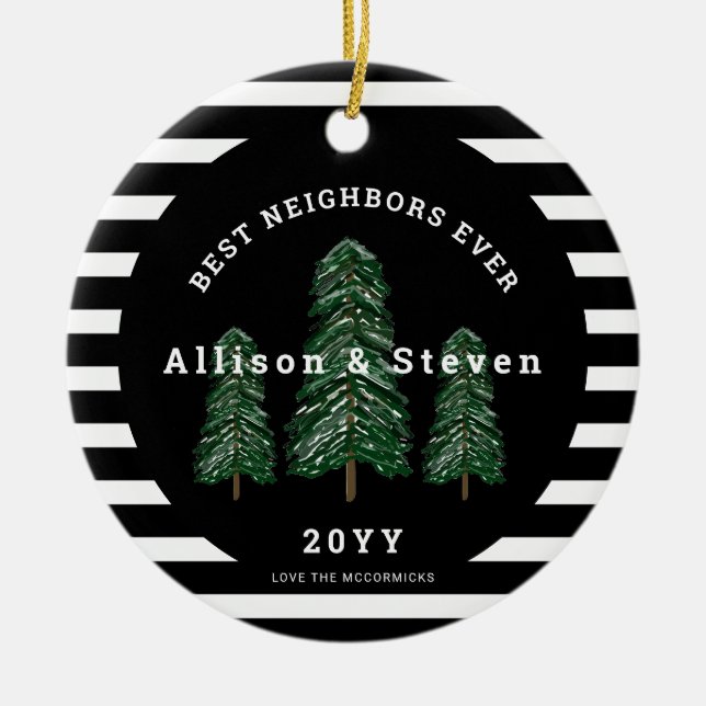 Beste Nachbarn je Elegante Pine Trees Weihnachten Keramik Ornament (Vorne)
