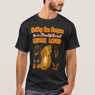 Beste Niedliche Dackel Funny Dackel Dog Rescue Lie T-Shirt