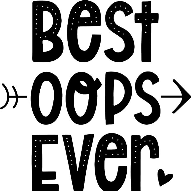 Beste Oops je Baby Strampler (Best Oops Ever Baby Bodysuit)