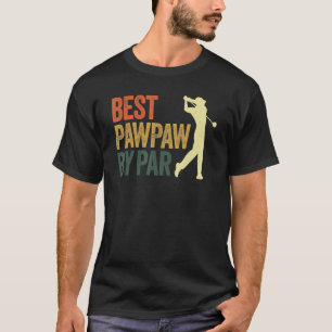 Beste Pawpaw by Par Retro Vatertag Golf Opa T-Shirt