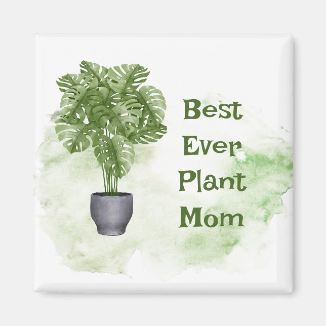 Beste Pflanze Mama Zitat Haushaltspflanze Monstera Magnet (Vorne)