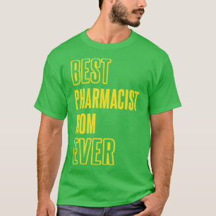 Beste pharmakologische Mama je Pharmakologie T-Shirt
