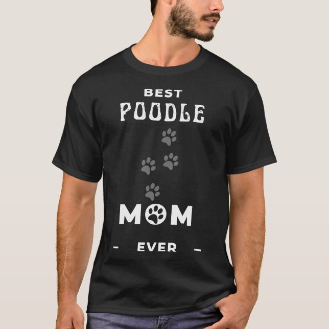 Beste Poodle-Mama je T-Shirt (Vorderseite)