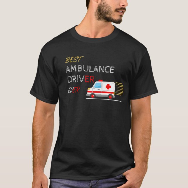 Beste Rettungsaktion für den Ambulanzfahrer T-Shirt (Vorderseite)