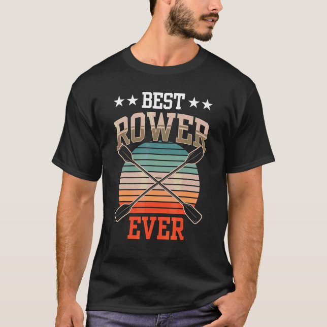 Beste Rower Ever Row Rowing Crew Sports T-Shirt (Vorderseite)