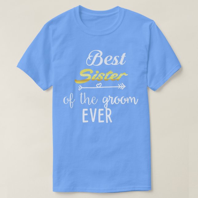 Beste Schwester des Bräutigams je T-Shirt (Design vorne)