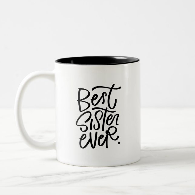 Beste Schwester je handlettered Two-Tone-Kaffee-Ta Zweifarbige Tasse (Links)
