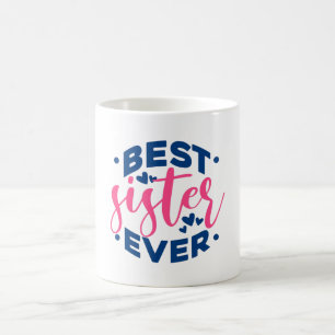 Beste Schwester je Kaffeetasse