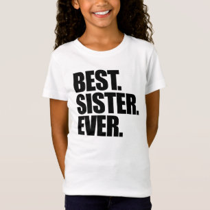 Beste Schwester je T-Shirt