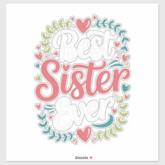 Beste Schwester überhaupt Aufkleber