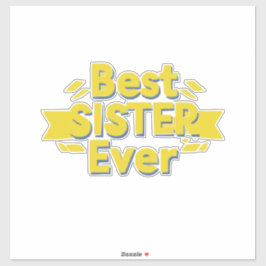 Beste Schwester überhaupt Aufkleber