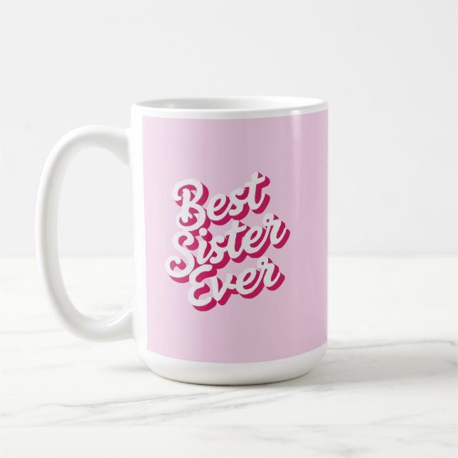 Beste Schwester überhaupt Kaffeetasse (Links)