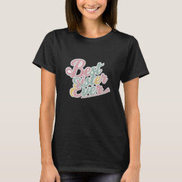 Beste Schwester überhaupt T-Shirt
