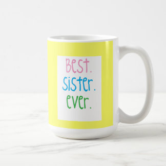 Beste Schwester-überhaupt Tasse
