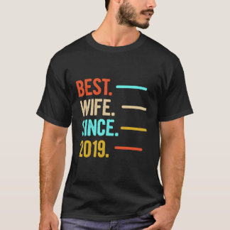 Beste seit 2019 T-Shirt