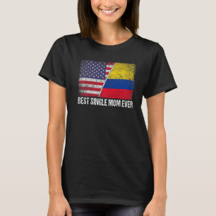 Beste Single Mama je Muttertag Kolumbien Us Fla T-Shirt