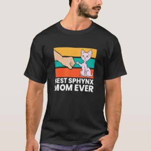 Beste Sphynx-Mutter Aller Haarlose Katzen Lieben S T-Shirt