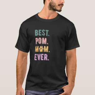 Beste Spitz Mama je Pom Dog Mama Frauen T-Shirt