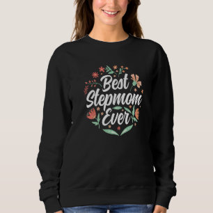 Beste Stepmutter je Boy Girl Stepmutter Muttertag Sweatshirt