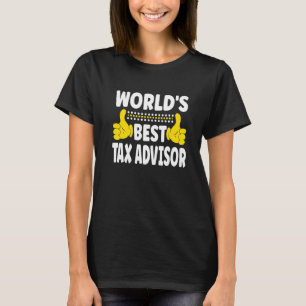 Beste Steuerberater-Stellenbezeichnung Beruf Steue T-Shirt