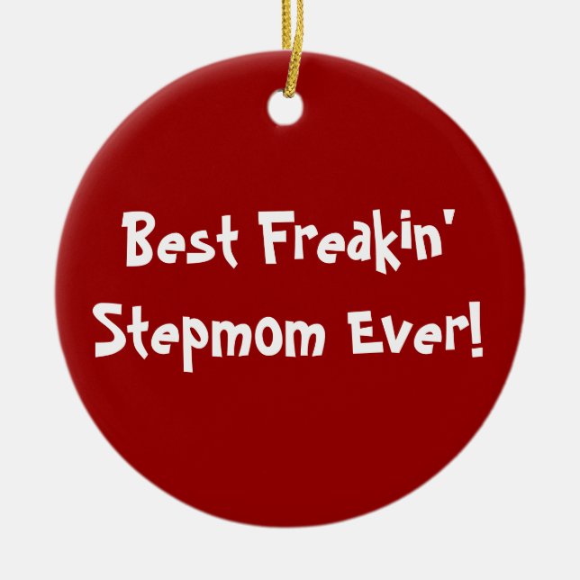 Beste Stiefmutter überhaupt Keramikornament (Vorne)