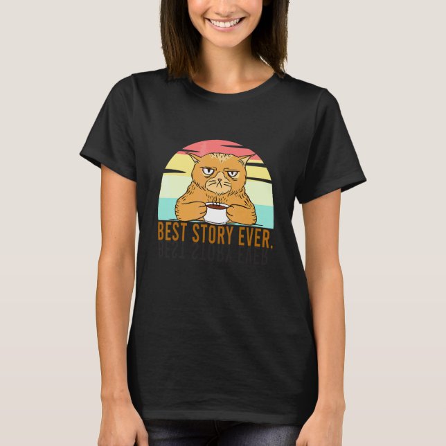 Beste Story je Grumpy Cat mit Kaffee schlechte Kat T-Shirt (Vorderseite)