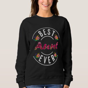 Beste Tante je Mama Mama Mama Niedlich Mother Sweatshirt