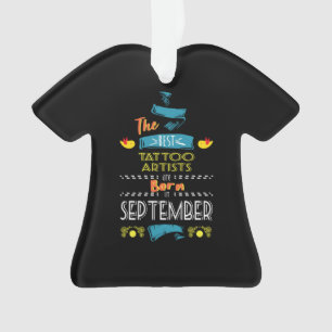 Beste Tattoo Artists Geboren im September Geschenk Ornament