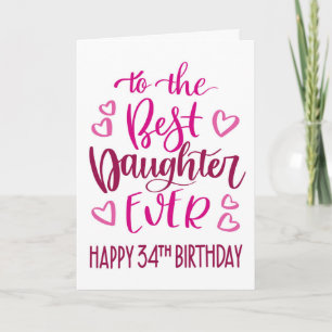 Beste Tochter je 34 Geburtstag Typografie in Rosa Karte