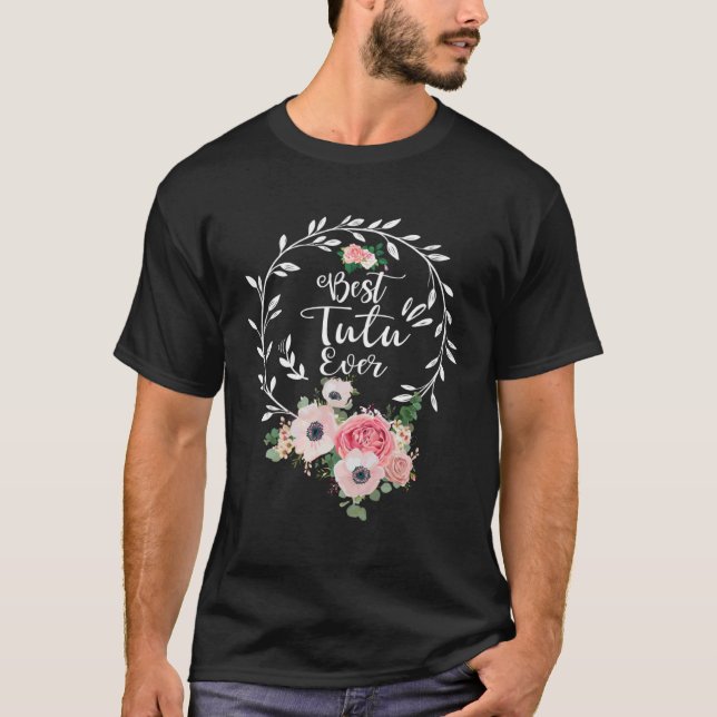 Beste Tutu je Frauen Blume Dekoration Oma T-Shirt (Vorderseite)
