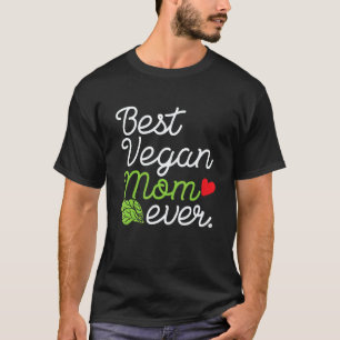 Beste vegane Mutter überhaupt Vegetarische Mutter  T-Shirt
