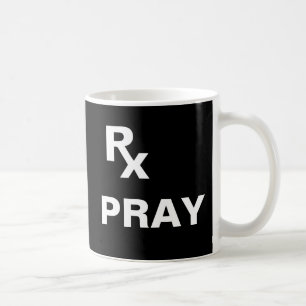 Beste Verschreibung - "RX BETEN" - Glaubensplan Kaffeetasse