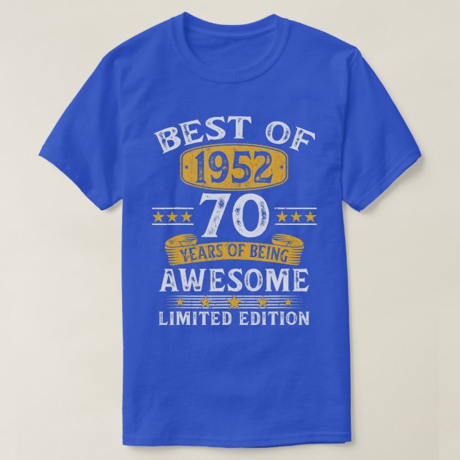 Beste von 1952 70 Jahre alte Geschenke 70. Geburts T-Shirt (Design vorne)