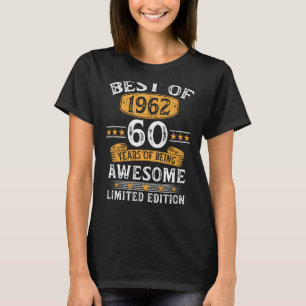 Beste von 1962 60 Jahre alte Geschenke 60. Geburts T-Shirt