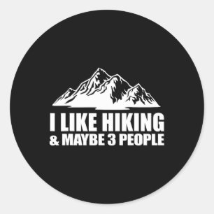 Beste Wandkunst für Männer Frauen Outdoor Wandern  Runder Aufkleber