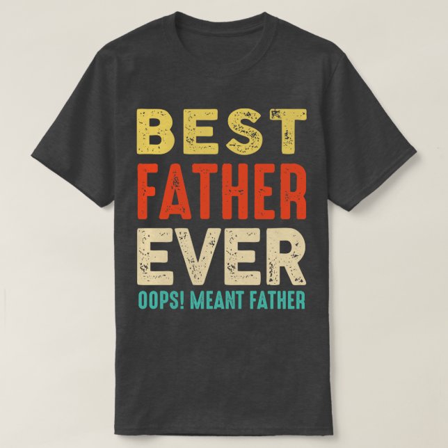Beste weitere Oops ich Pater Funny Vater Pater T-Shirt (Design vorne)