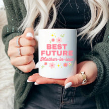 Beste Zukunft Schwiegermutter Funny