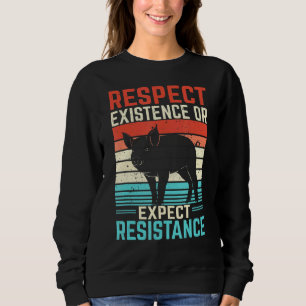 Bestehen oder zu erwartende Resistenz beachten Sweatshirt